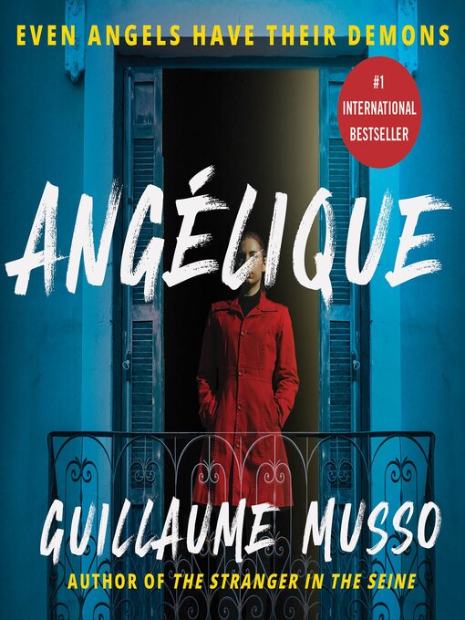 Title details for Angélique by Guillaume Musso - Available